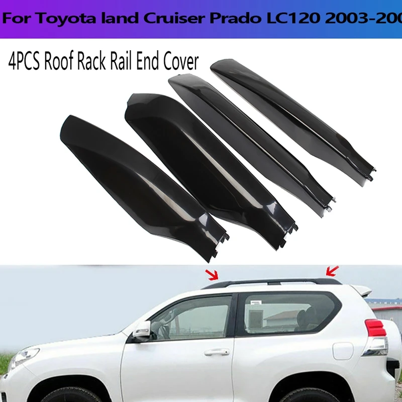 4 шт. крышка багажника на крышу наконечник сменная для Toyota Land Cruiser Prado LC120 2003-2009 |