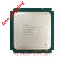 E5-2695V2 original intel xeon E5-2695 v2 2.40 ghz 12 núcleos 30 mb lga2011 e5 2695v2 processador frete grátis