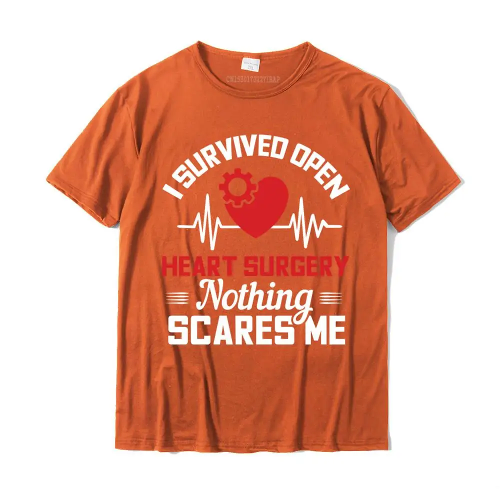 Fitness Tight Printed On T Shirts for Students Newest NEW YEAR DAY O Neck Pure Cotton Short Sleeve T Shirts Tops T Shirt I Survived Open Heart Surgery Nothing Scares Me Gift Pullover Hoodie__MZ16174 orange