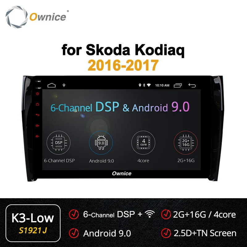 Ownice K1 K2 K3 10," Android 9,0 Восьмиядерный 2 Гб ram автомобильный dvd gps для Skoda Kodiaq поддержка 4G SIM RDS DAB+ Carplay