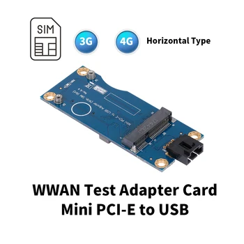 

New Mini PCI-E to USB Adapter Card with SIM Slot WWAN Test Converter Adapter Card 3G/4G Module Horizontal Type