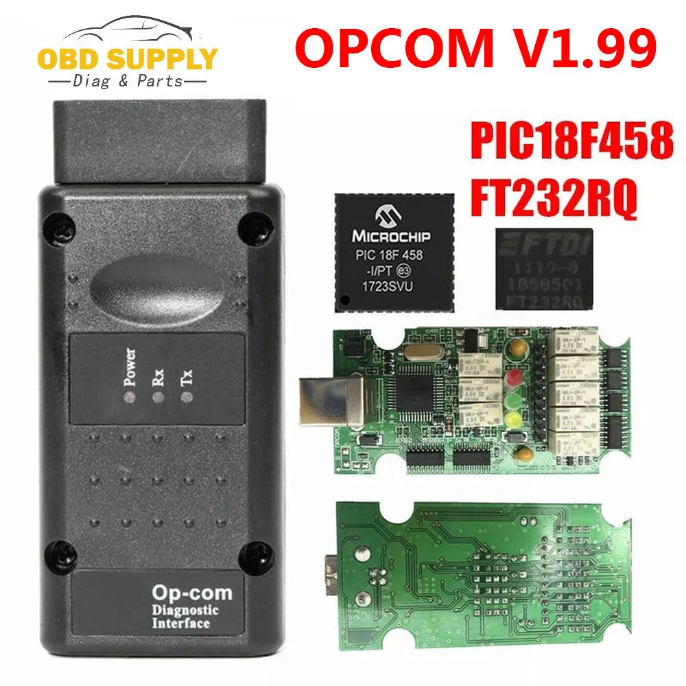 Новейший V1.99 OPCOM V1.95 прошивка PIC18F458 и FTDI чип зеленая печатная плата для Opel/G M монитор реле OP COM сканер 1,95 OP-COM