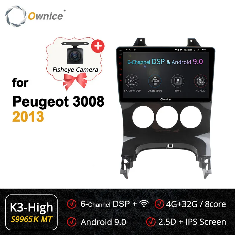 Ownice C500+ G10 android 8,1 Octa 8 core 2G+ 32G Автомобильный DVD мультимедиа для PEUGEOT 3008 2013 поддержка 4G SIM TPMS DVR dab+ воспроизведение автомобиля - Цвет: S9965-1 K3 HIGH