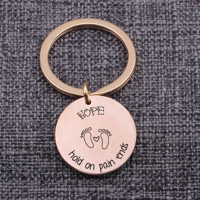 IVF Gift Keychain Fertility Infertility Hope Jewelry Hold On Pain Ends Round Tag Friends BBF Keepsake Key Holder Charms Keytag