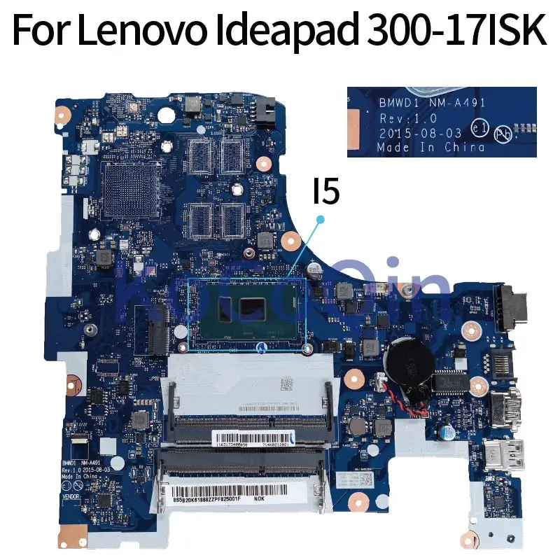 

BMWD1 NM-A491 Laptop motherboard For Lenovo Ideapad 300-17ISK Mainboard BMWD1 NM-A491 I5 CPU DDR3 TEST
