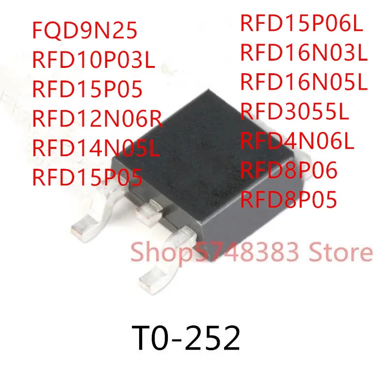 10 шт. FQD9N25 RFD10P03L RFD15P05 RFD12N06R RFD14N05L RFD15P06L RFD16N03L RFD16N05L RFD3055L RFD4N06L RFD8P06 RFD8P05 | Электроника
