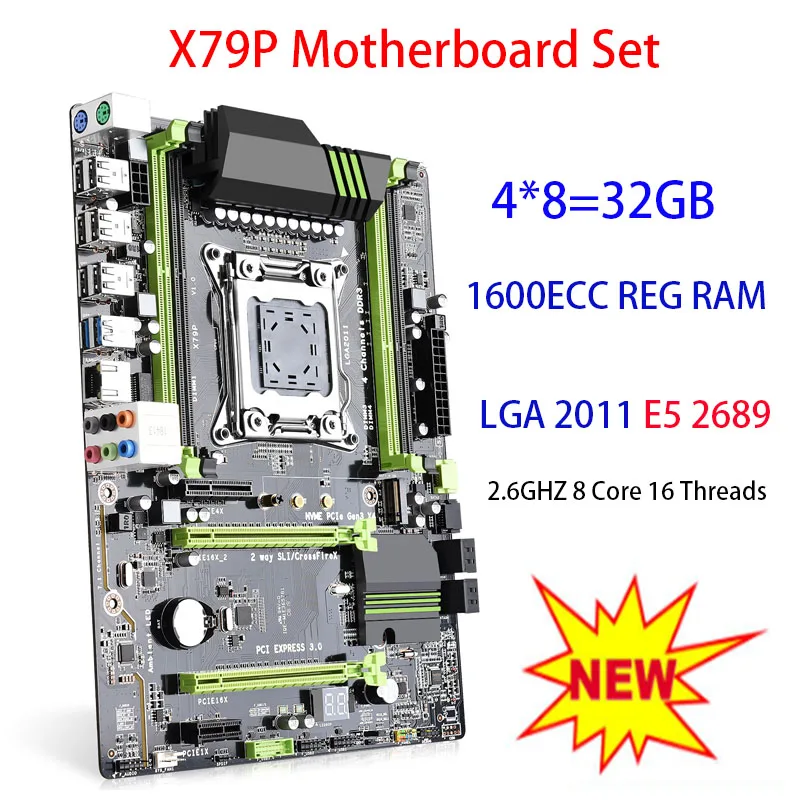 

X79P LGA 2011 motherboard set CUP Xeon E5 2689 4x8GB=32GB 1600MHz DDR3 ECC REG memory ATX USB3.0 SATA 3 PCI-E NVME M.2 SSD