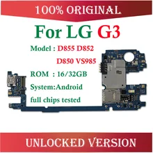 Оригинальные разблокированные для LG G3 D855 D850 Материнские платы для LG G3 D855 D850 материнская плата с системой Android 16 Гб/32 ГБ