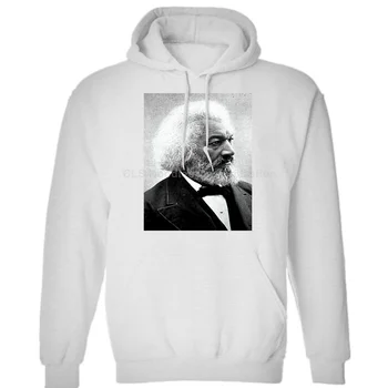 

Frederick Douglass Civil Rights African-American Writer Emancipation Unisex Mens Womens Winter Hoodies Sweatshirts Free Shipping