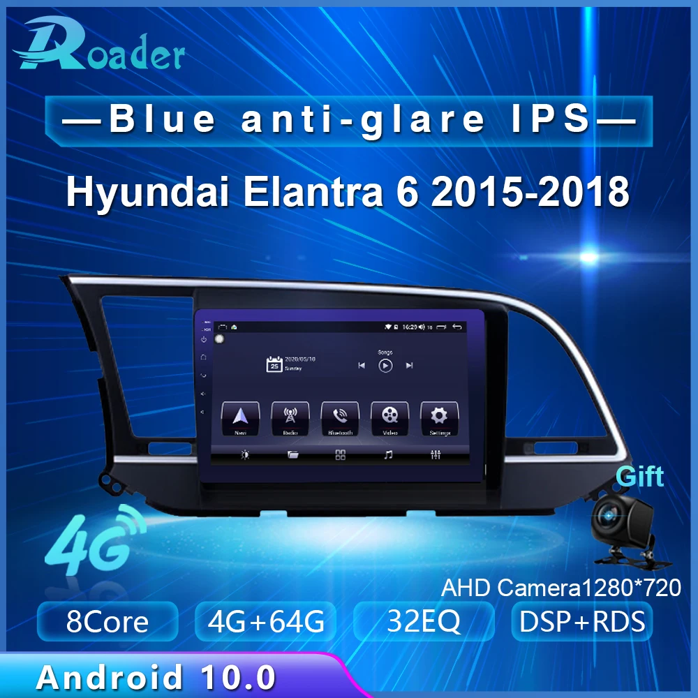 Автомобильный мультимедийный плеер Roader Android 10 0 автомобильный DVD для Hyundai Elantra 6 2015