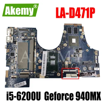 

Akemy For Lenovo LA-D471P 710-14ISK 710-14IKB Laotop Mainboard LA-D471P Motherboard with i5-6200U CPU Geforce 940MX