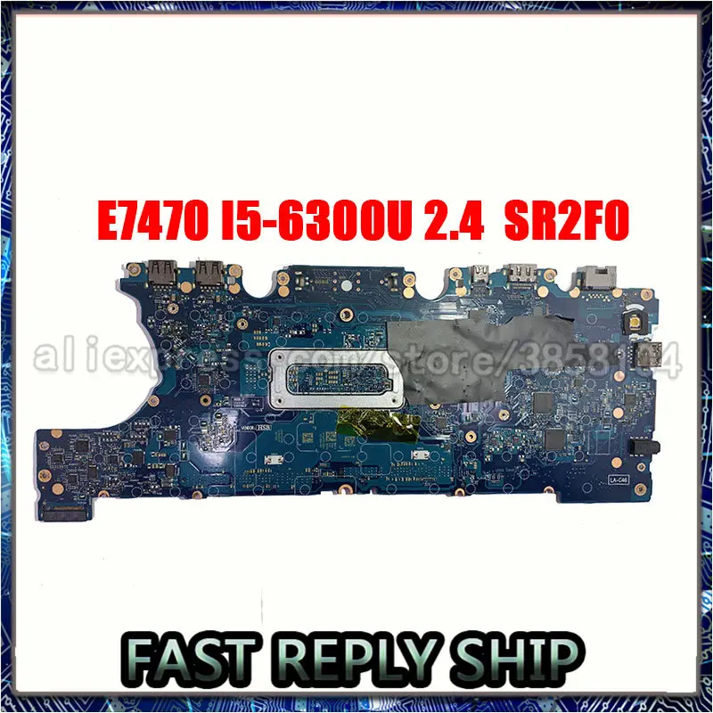 Dell E7470 Motherboard i5 6300U 0DGYY5 LA-C461P AAZ60 GENUINE REPLACEMENT PART