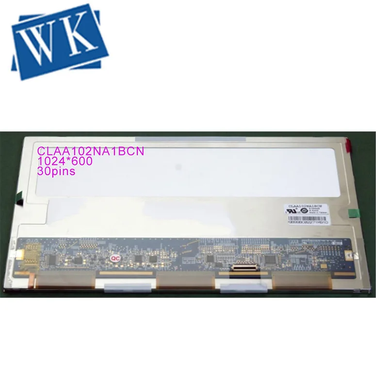 ЖК-экран Chunghwa CLAA102NA1BCN экран 10 2 дюйма светодиодные панели для ASUS Eee PC S101 S101H S191H |