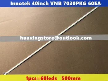 

500mm LED Backlight strip 60 Lamp For LG Innotek 40inch VNB 7020PKG 60EA 40HE1511-B 40FA7100 VES400UNVS-3D-N01 VES400UNVS-2D-N05