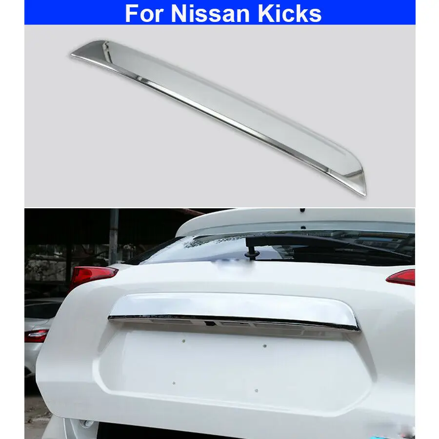 1pcs Chrome Rear Trunk Molding Cover Trim Garnish For Nissan Kicks 2017