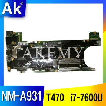 

Akemy For Lenovo Thinkpad T470 NM-A931 Laotop Mainboard NM-A931 Motherboard with i7-7600U CPU