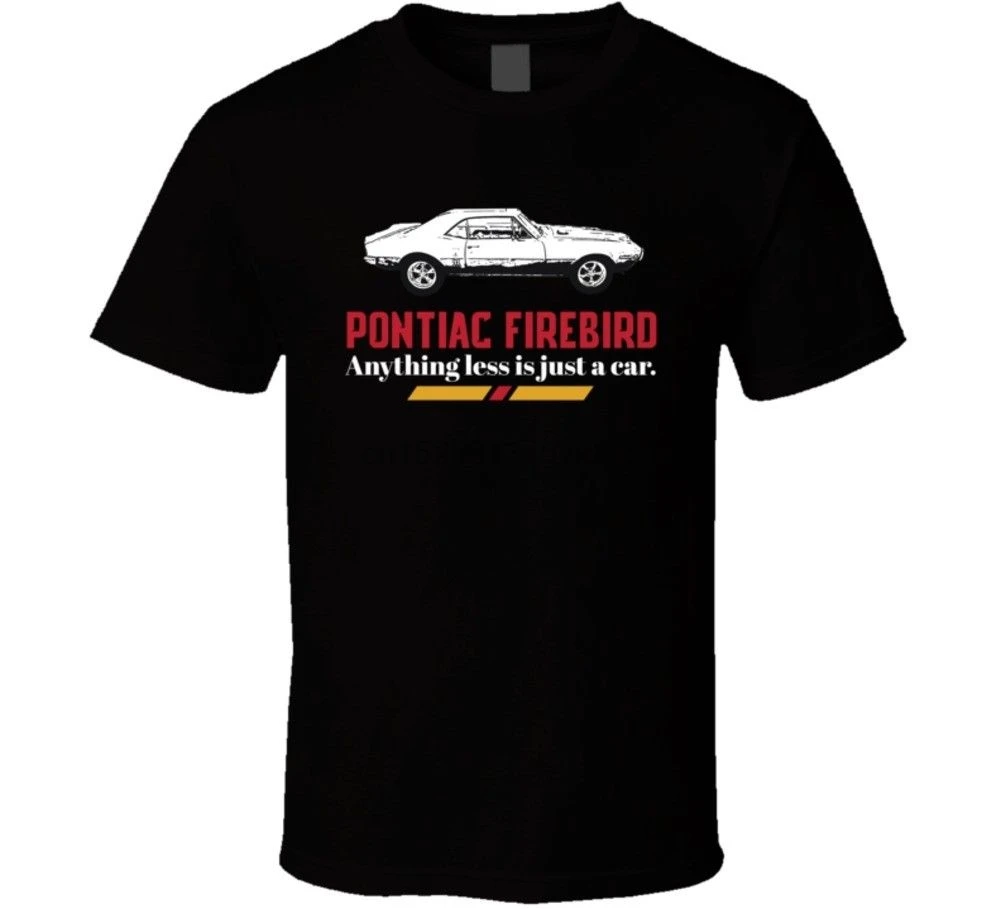 Коллекция 1967 года Pontiac Firebird 400 все менее-это просто футболка с фанатом машины