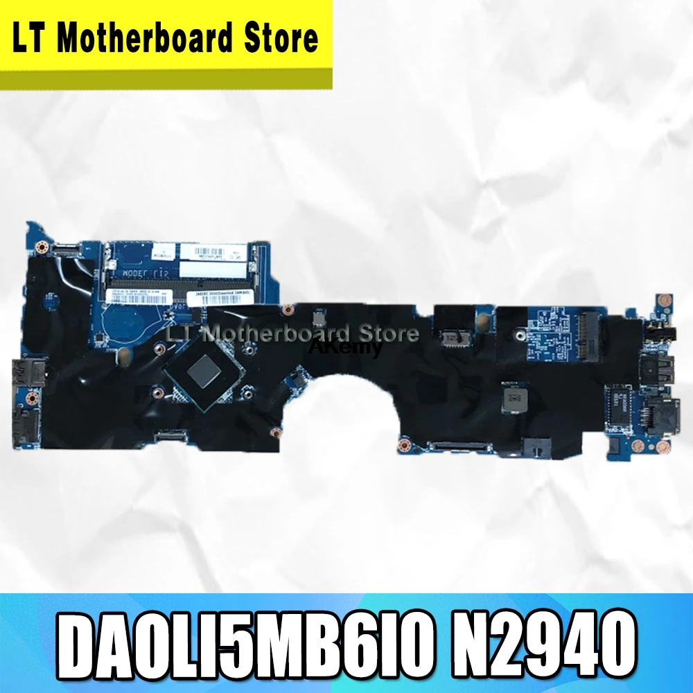 

For Lenovo Yoga 11E Touch ThinkPad 11e Laptop Motherboard 00HT223 DAOLI5MB6I0 CPU N2940 SR1YV DDR3L 100% good test