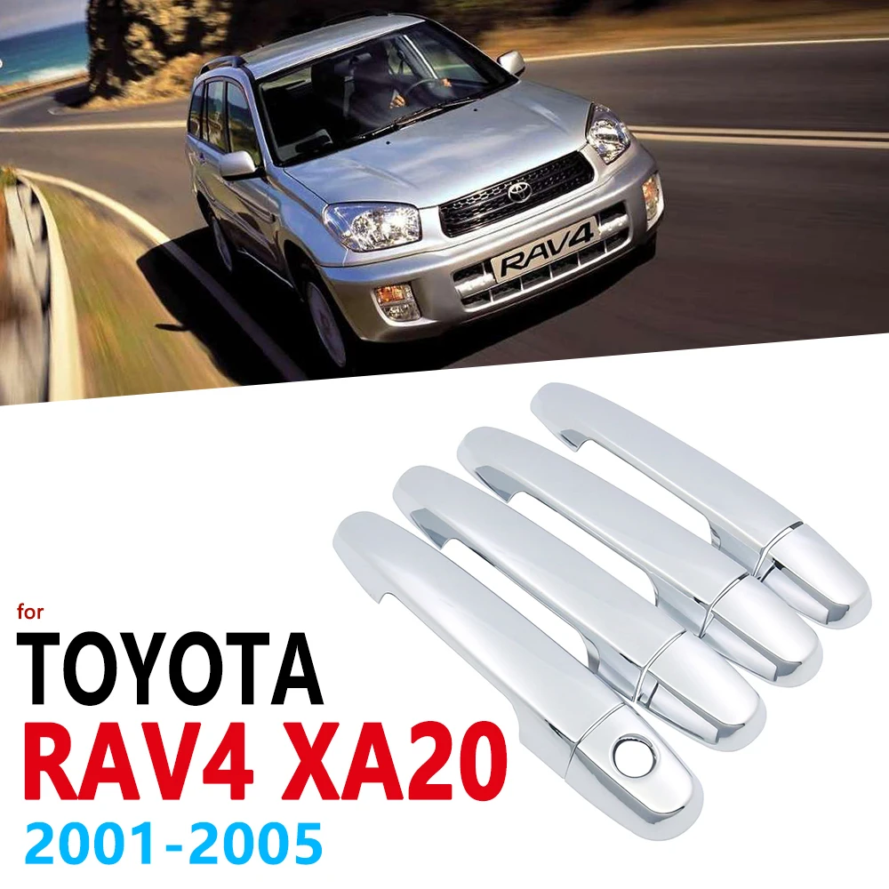 Набор хромированных накладок на ручки для Toyota RAV4 RAV 4 XA20 2001 ~ 2005 XA 20 автомобильные