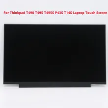 Thinkpad – écran LCD pour ordinateur portable Lenovo Matrix, T490, T495, T495S, P43S, T14S, RA, LP140WFB, SPK1, B140HAK03.2, N140HCN, EA1