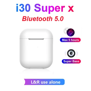 

New i30 Super X tws 1: 1 copy super power supply 5h i30tws wireless headset 6D super bass Bluetooth 5.0 for iPhone xiaomi huawei