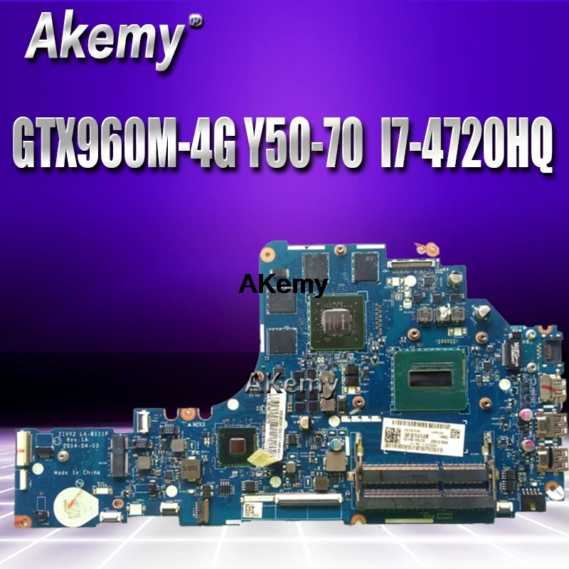 

HD LA-B111P Laptop motherboard for Lenovo Y50-70 original mainboard I7-4720HQ/4710HQ GTX960M-4G