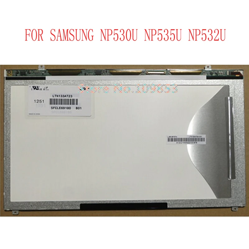 13 3 дюймов ноутбука светодиодный Экран для NP530U3C 530U3B 535U3C 530U3C 532U3C LTN133AT23-B01 LTN133AT23-801