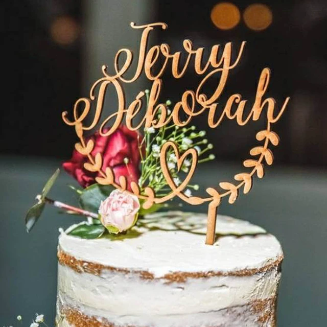 Topper de madeira personalizado do bolo para o casamento, nome feito sob  encomenda e topper rústico do bolo de casamento da data, aniversário com  toppers do bolo do nome - AliExpress