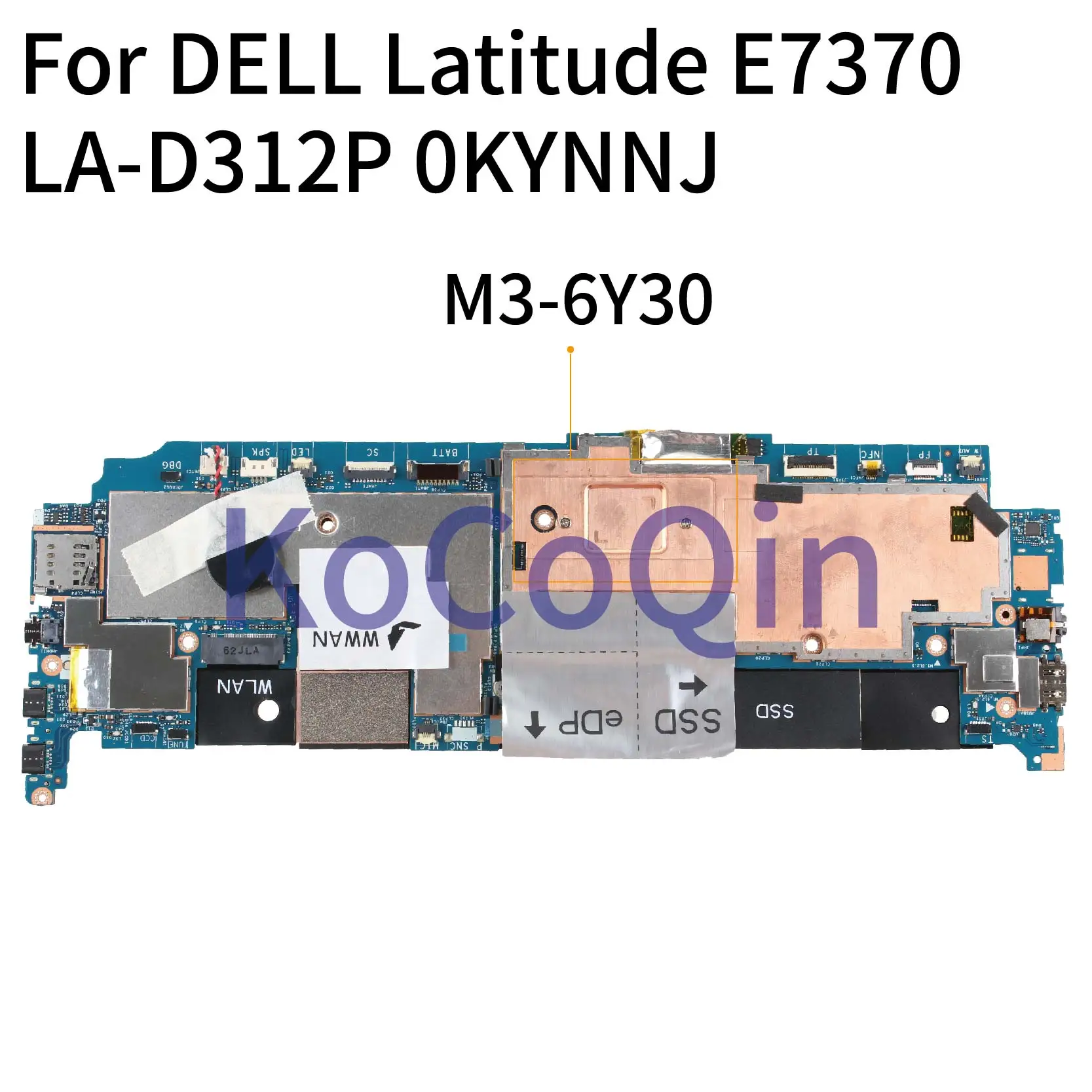 KoCoQin материнская плата для ноутбука DELL Latitude 13 E7370 M3-6Y30 CN-0KYNNJ 0KYNNJ AAU30 LA-D312P SR2EN |
