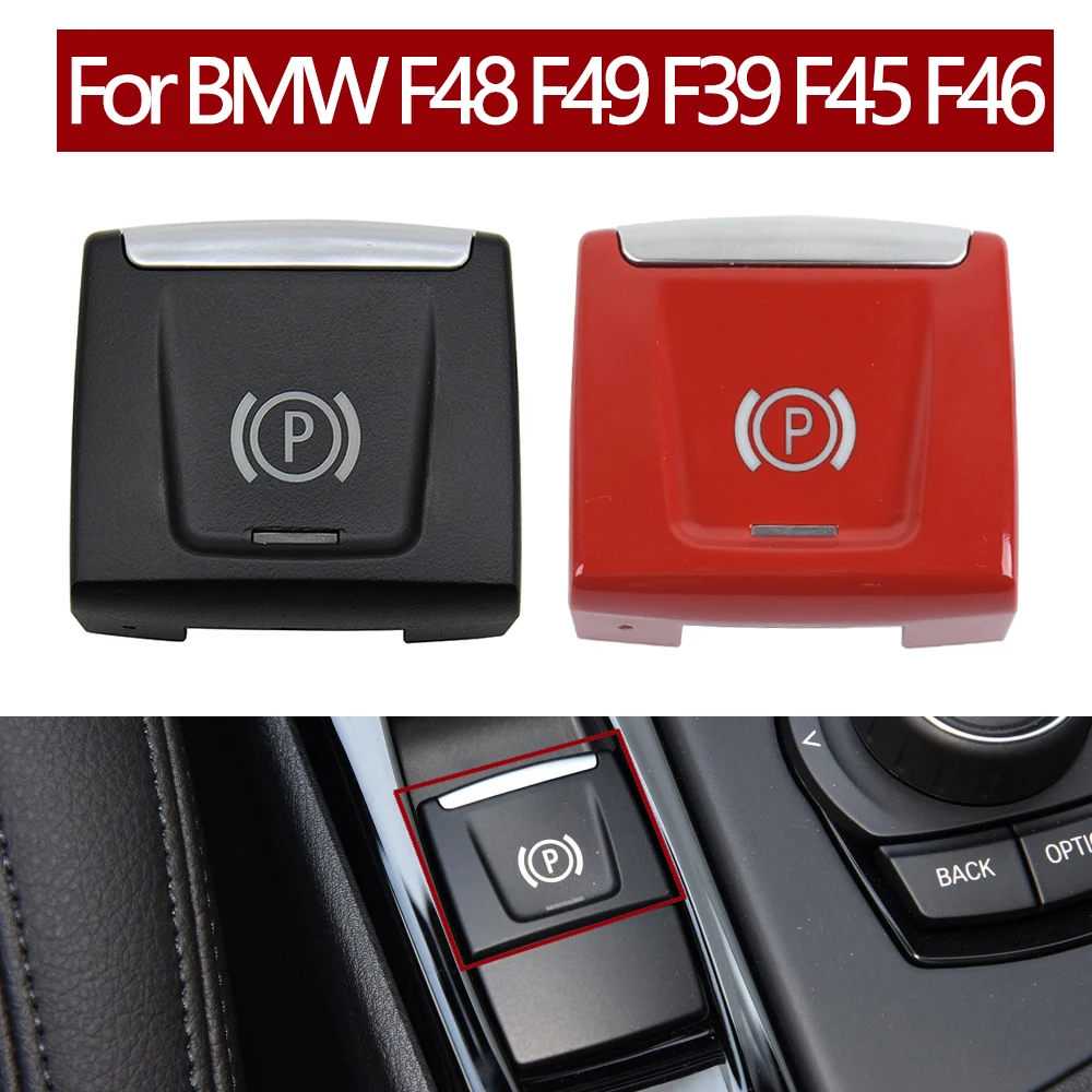 Elektronische Handbremse Parkplatz Switch Control Taste Ersatz Für BMW X1 F48 F49 X2 F39 2 Serie F45 F46 – Detail 1