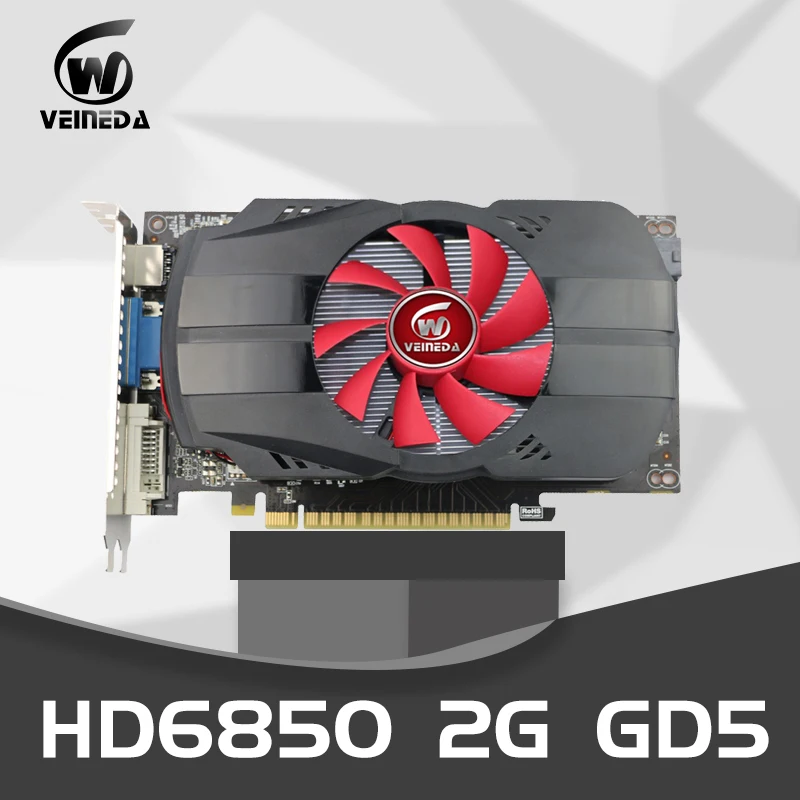 Veineda видеокарты GPU HD6850 2 Гб GDDR5 256Bit графические карточки HDMI VGA DVI для ATI Radeon игры мгновенно убить GTX650