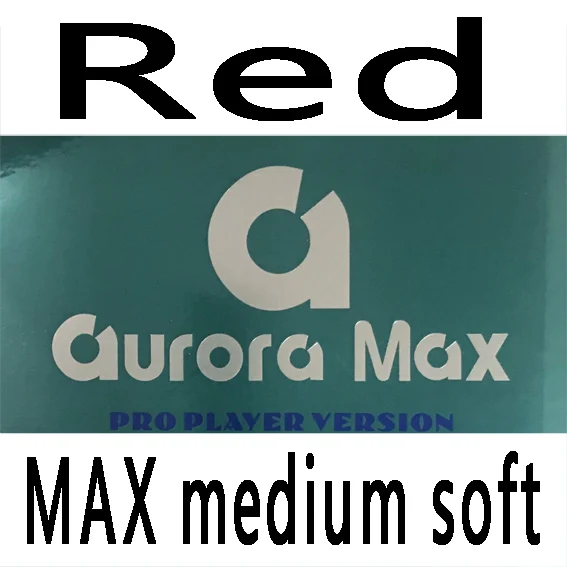 red medium soft Дружба 729 резина для настольного тенниса Aurora MAX Pro версия не липкая AGS губка для пинг-понга tenis de mesa - Цвет: red medium soft