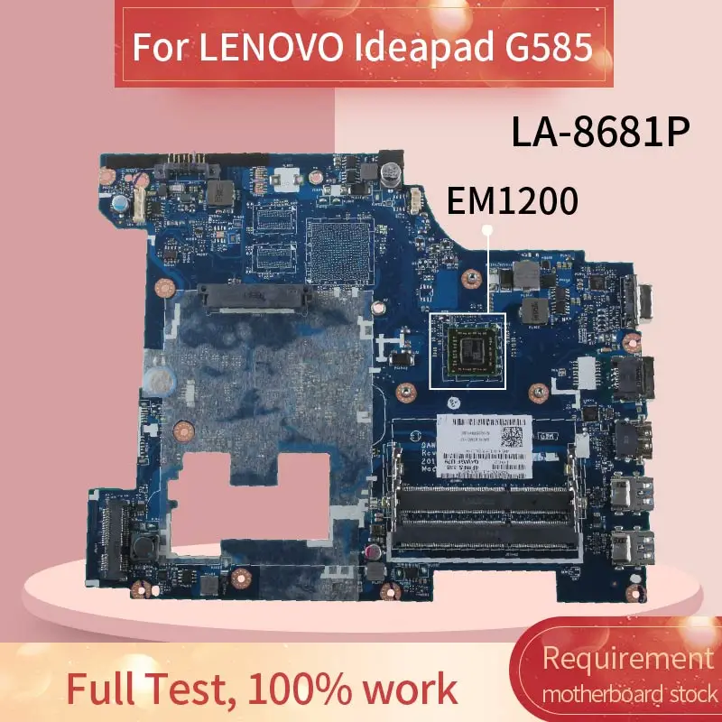 

QAWGE LA-8681P Laptop motherboard For LENOVO Ideapad G585 EM1200 Notebook Mainboard DDR3 90001075