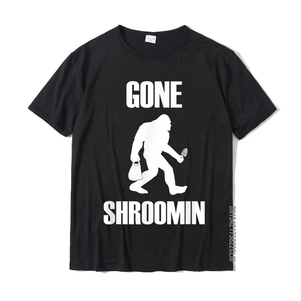 Gone Shroomin Funny Sasquatch Mushroom Hunters Gift T-Shirt Tees Prevailing Unique Cotton Men's T Shirt Simple Style |