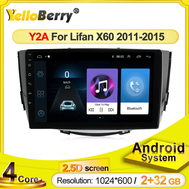Автомагнитола YellowBerry 1024*600 HD для Lifan X60 2012-2016 мультимедийный видеоплеер с GPS 2din Android 2