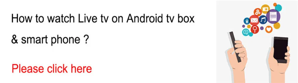 IP tv как смотреть Live tv на Android tv box& smart phone? Пожалуйста, нажмите на следующую картинку