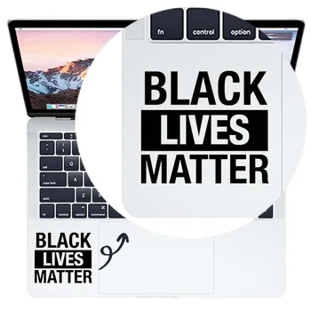 

Black Lives Matter Quote Laptop Sticker for Macbook Decal Air Pro 16 Retina 11 12 13 15 inch Mac Book Notebook Trackpad Sticker