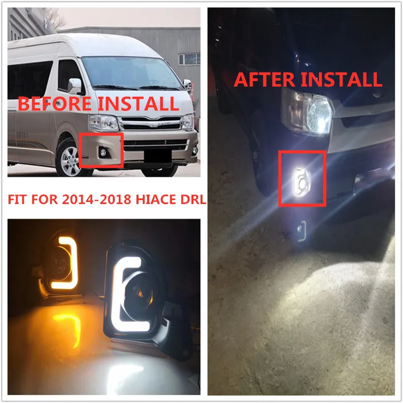 

2PCS Car LED DRL Daytime Running Light 12V Fit For Hiace 2014 2015 2016 2017 2018 FOG LAMP COVER With Turn Signal style relay