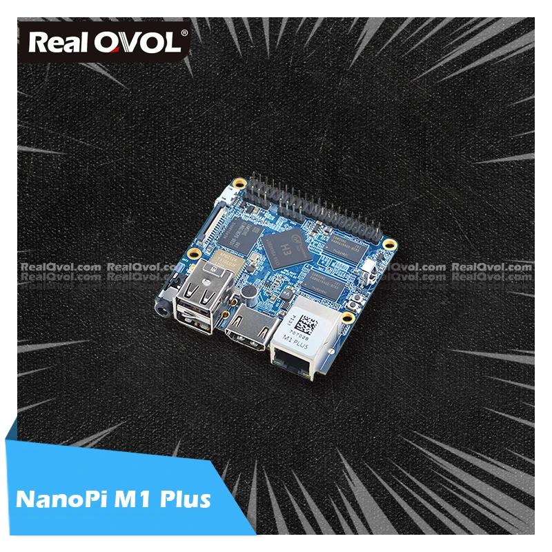 RealQvol FriendlyELEC NanoPi M1 Plus  , Allwinner H3  ھ Cortex-A7, 1.2GHz,1GB DDR3 RAM,8GB eMMC