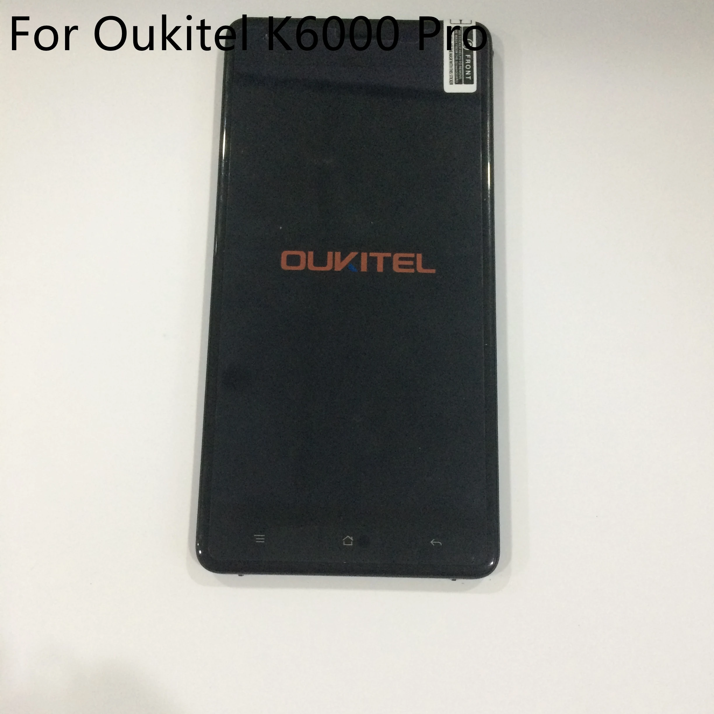 

Used Touch screen +LCD display + Frame For Oukitel K6000 Pro 5.5" FHD 1920x1080 MT6753 Octa Core Free Shipping