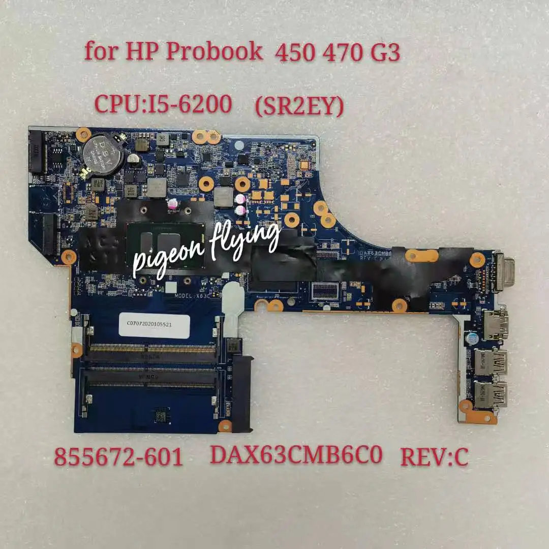 Материнская плата для ноутбука HP Probook 855672 G3 601 501-450 DAX63CMB6C0 REV:C CPU 470 SR2EY DDR4 i5-6200U тест