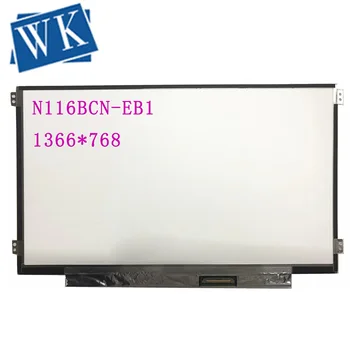 

Free Shipping N116BCN-EB1 N116BCN EB1 11.6''Laptop Lcd Touch Screen 1366*768 EDP 40 Pins