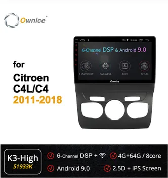 

Ownice 8Core Android 9.0 Car DVD GPS Navi Player Car Stereo ForCitroen C4 C4L 2011 - 2018 Radio 4G LTE DSP Optical 360