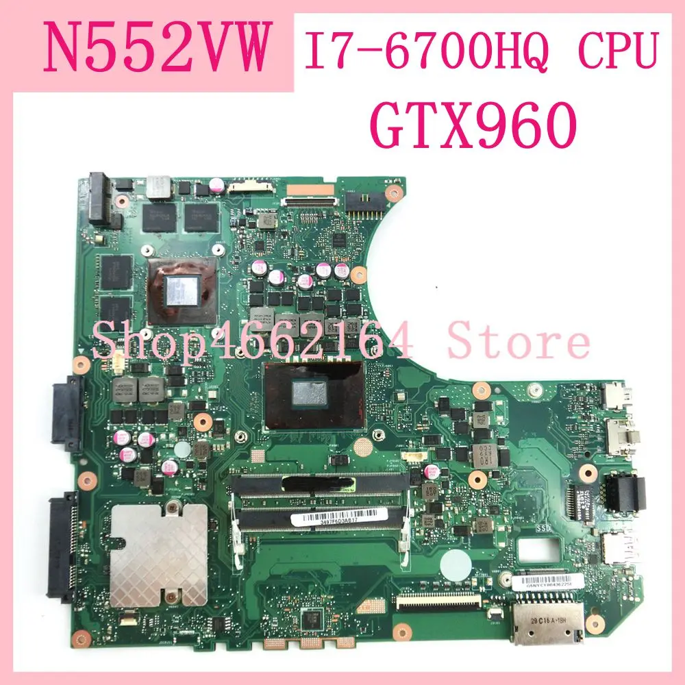 price reduction N552VW Motherboard /I7-6700HQ CPU GTX960 Mainboard For ASUS N552V N552VW Laptop Motherboard 90NB0AN