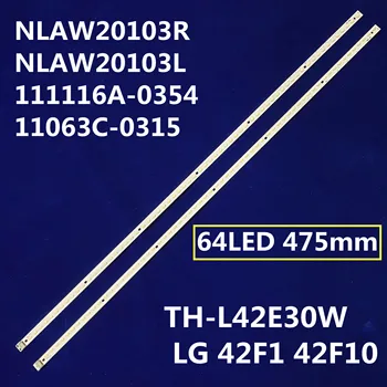 

New 10set=20pcs 64LED 475mm LED backlight stirp for TH-L42E30W LG 42F1 42F102 NLAW20103R NLAW20103L 111116A-0354 11063C-0315
