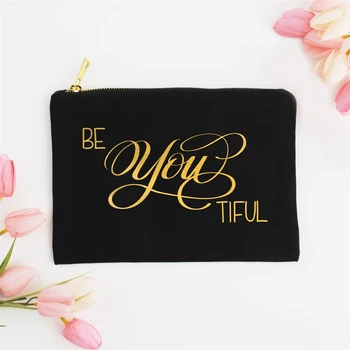 

BE YOU TIFUL Gold Printing Cosmetic Bags Personalized text Canvas Zipper Pouch Makeup Bag for Women Fashion Makeup Lover Gifts