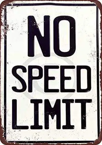 

Tin Sign New Aluminum No Speed Limit Vintage Reproduction Decoratives Metal Sign 11.8 x 7.8 Inch