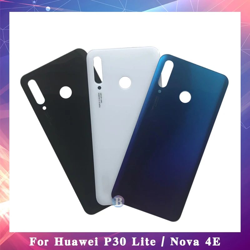 

For Huawei P30 Lite / Nova 4E MAR-LX1M MAR-AL00 MAR-TL00 Housing Battery Cover Back Door Rear Cover Glass with Adhesive