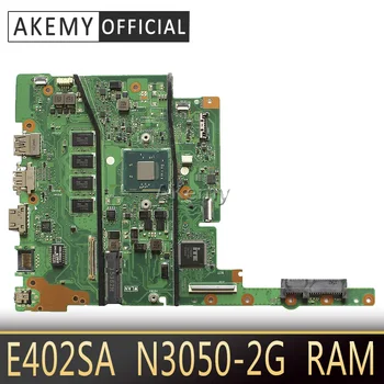 

Akemy E402SA E502SA Laptop motherboard for ASUS E402SA E502SA E402S E502S E402 E502 Test original mianboard 2G RAM N3050 CPU
