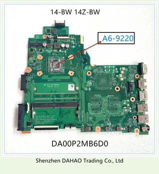 

DA00P2MB6DO mainboard For Pavilion 240 G6 14Z-BW 14-BW laptop motherboard 925543-001 925543-501 925543-601 with A6-9220 100%TEST